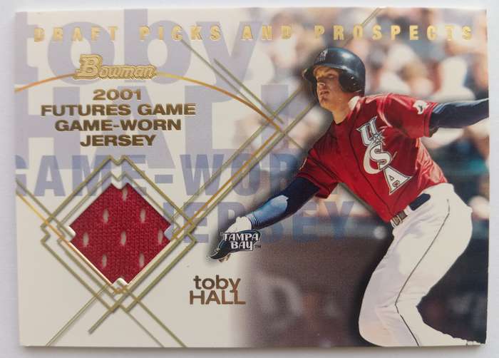 TOBY HALL (USA) - TOPPS BASEBALL 2001 DRAFT PICKS - RARE "FUTURE GAMES JERSEY" TRADING CARD