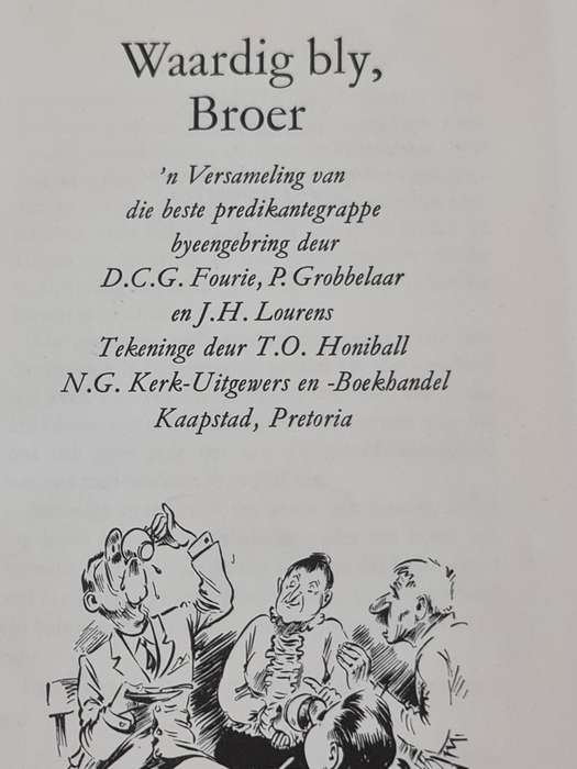 Waardig bly Broer, n Versameling van die beste Presikant grappe