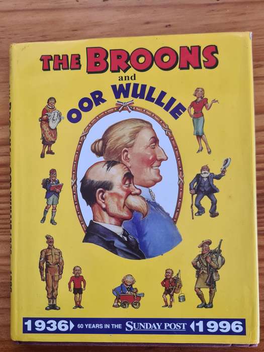 Book: The Broons and Oor Wullie, 60 years in the Sunday Times. 1936-1996.