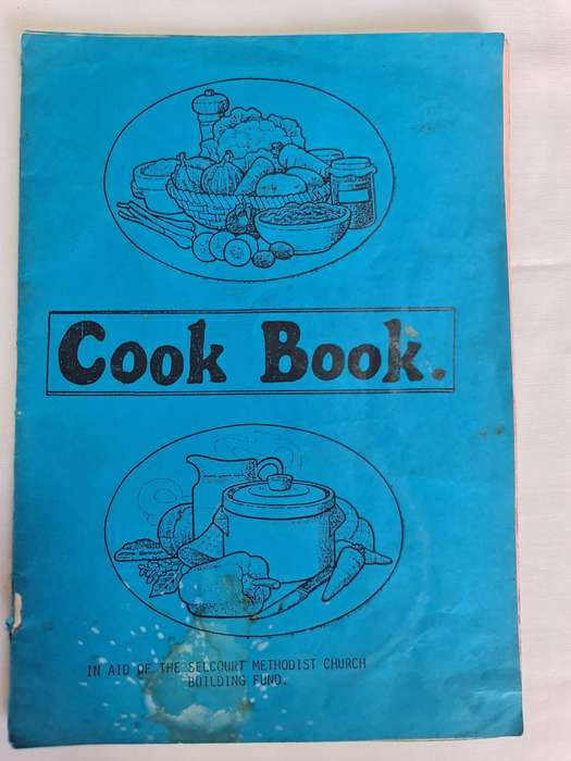 Book: Cook Book, Selcourt Methodist Church 1987
