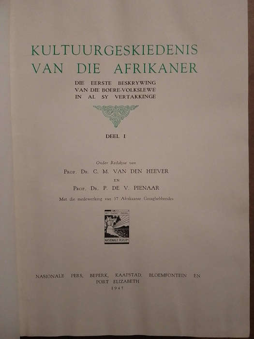 Kultuurgeskiedenis van die Afrikaner - Deel 1 & Deel 2