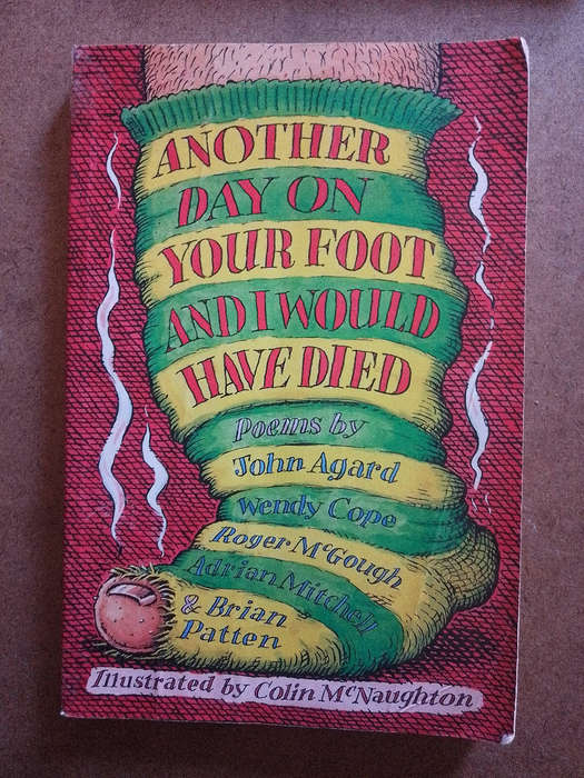 Another day on your foot and I would have died