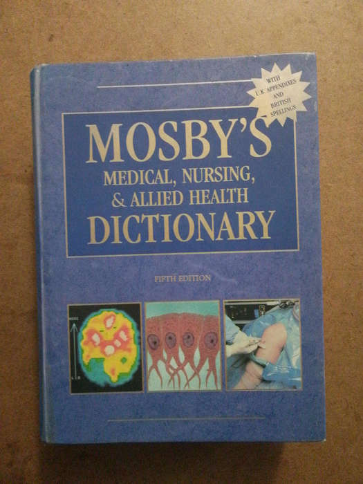 Mosby's - Medical, Nursing, & Allied Health Dictionary