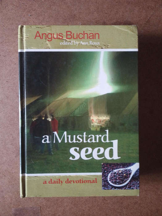 Angus Buchan - a Mustard seed