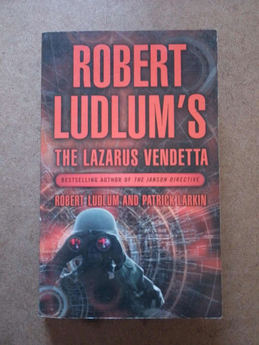 Robert Ludlum - the Lazarus Vendetta