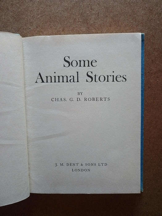 Some animal stories - C.G.D.Roberts