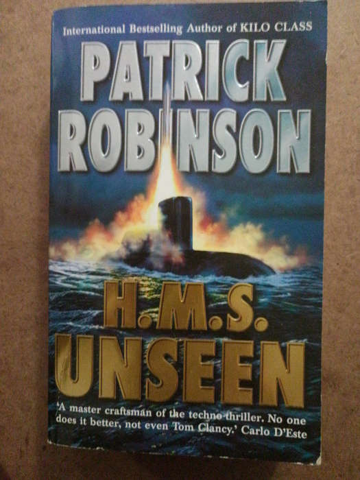 Patrick Robinson - H.M.S. Unseen