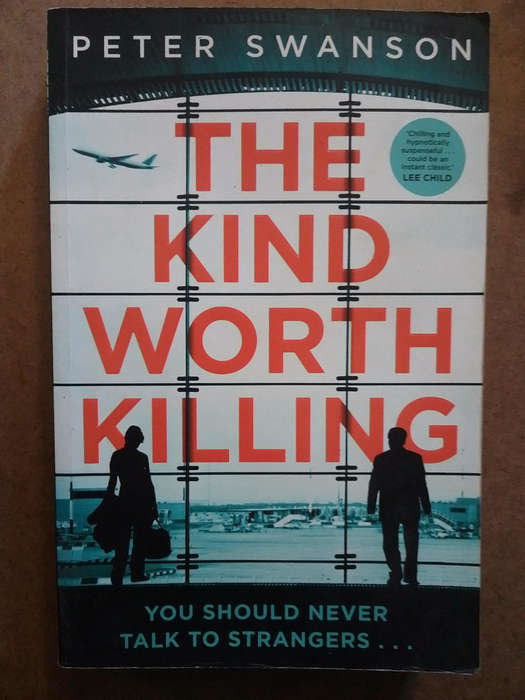 Peter Swanson - the Kind Worth Killing