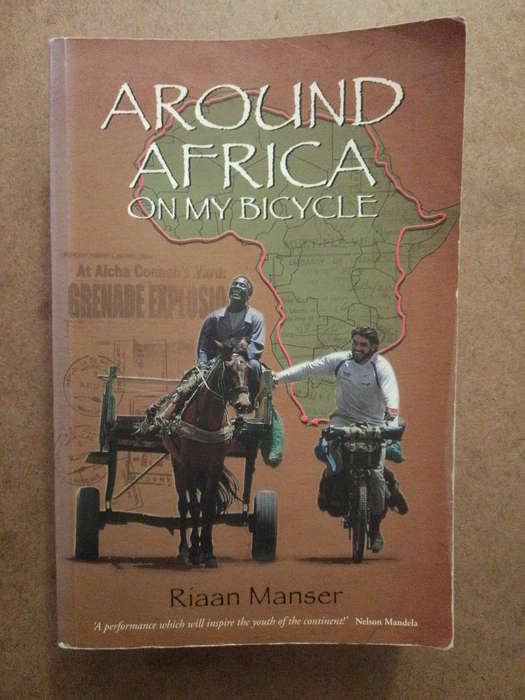 Riaan Manser - Around Africa on my Bicycle