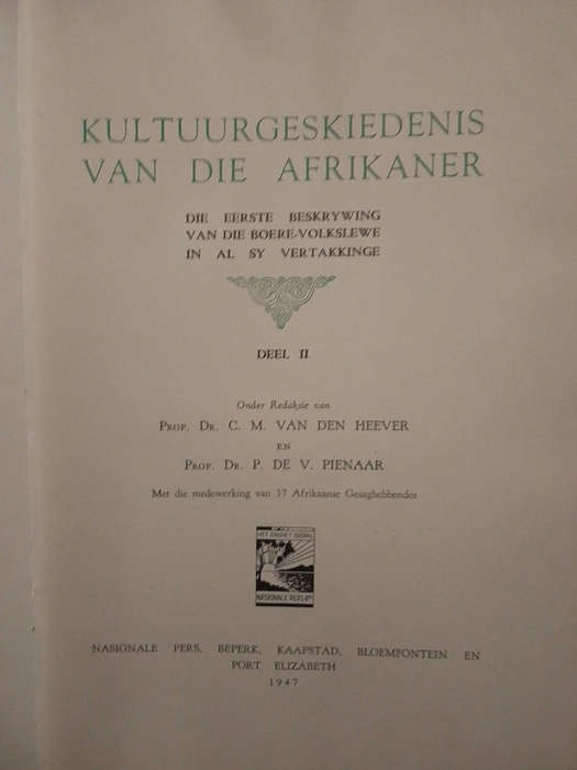 Kultuurgeskiedenis van die Afrikaner - Deel 1 & Deel 2