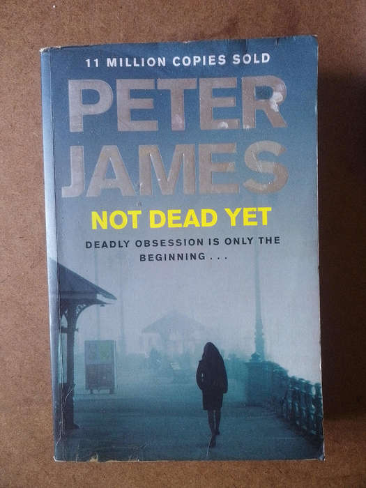 Peter James - Not Dead Yet