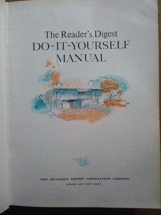 The Reader's Digest - Do it Yourself Manual - first edition 1966