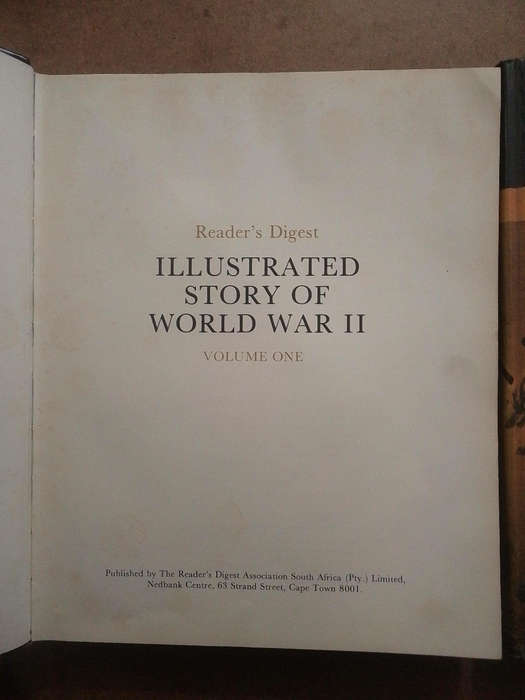 Reader's Digest Illustrated Story of World War 2 - volume 1 &2