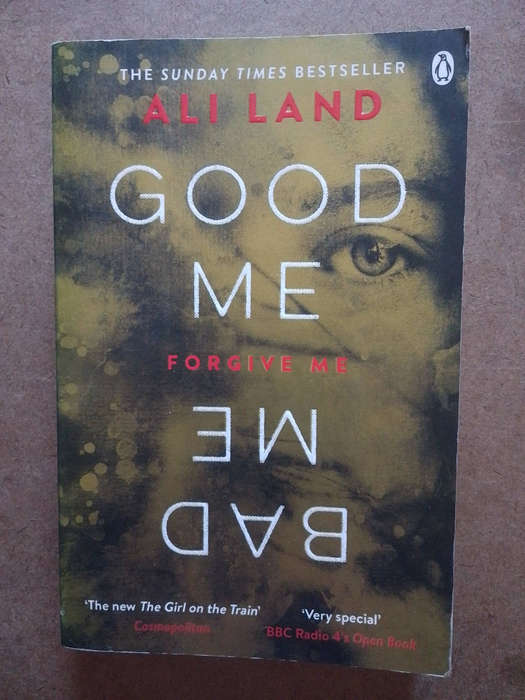 Ali Land - Good Me Forgive Me Bad Me
