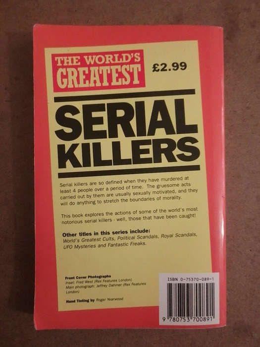 The World's Greatest Serial killers