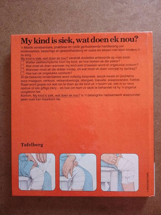 Ñ Praktiese gids vir ouers , My kind is siek, wat doen ek nou ?