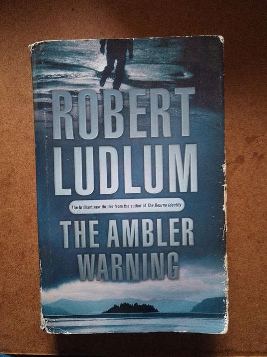 Robert Ludlum - the Ambler Warning
