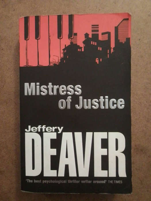 Jeffrey Deaver - Mistress of Justice