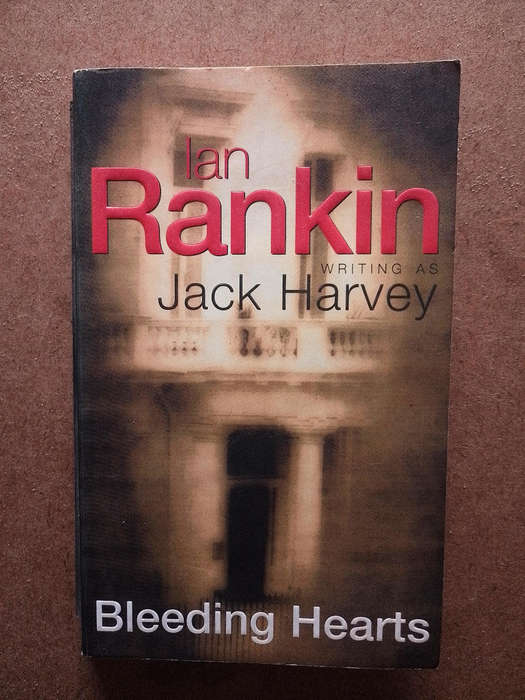Ian Rankin - Bleeding Hearts