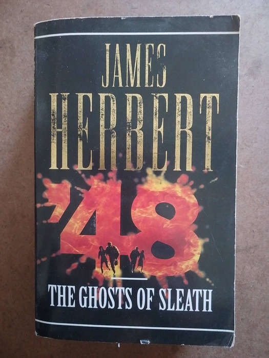 James Herbert - the Ghosts of Sleath / '48