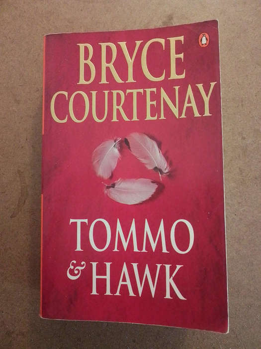 Bryce Courtenay - Tommo & Hawk