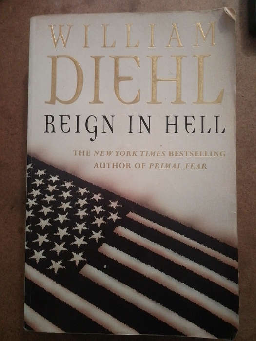 William Diehl - Reign in hell