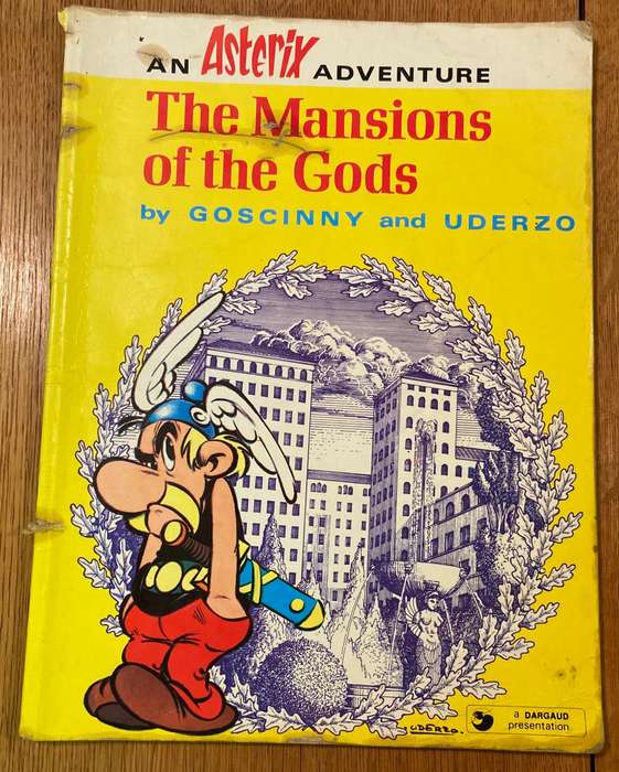 ASTERIX - THE MANSIONS OF THE GODS - GOSCINY & UNDERZO - 1978 - AN ASTERIX ADVENTURE.