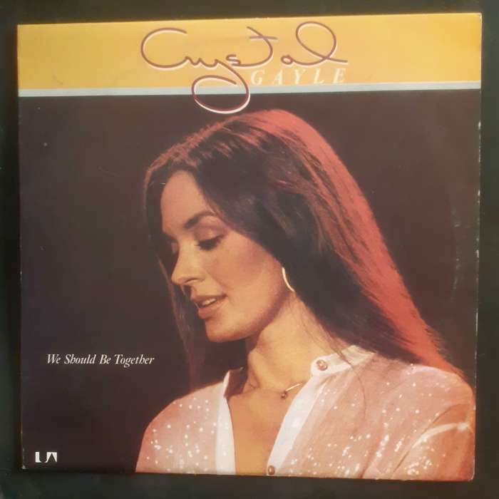 Crystal Gayle - We Should Be Together LP Vinyl Record - UK Pressing
