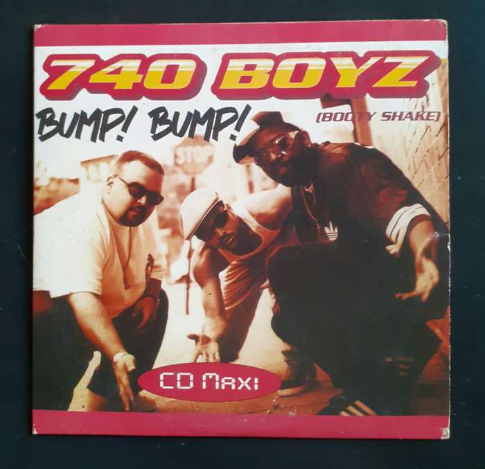 740 Boyz - Bump Bump (Booty Shake) (CD)