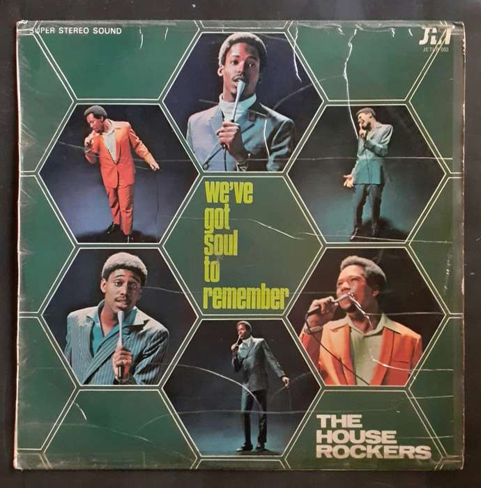 The House Rockers - We've Got Soul To Remember LP Vinyl Record