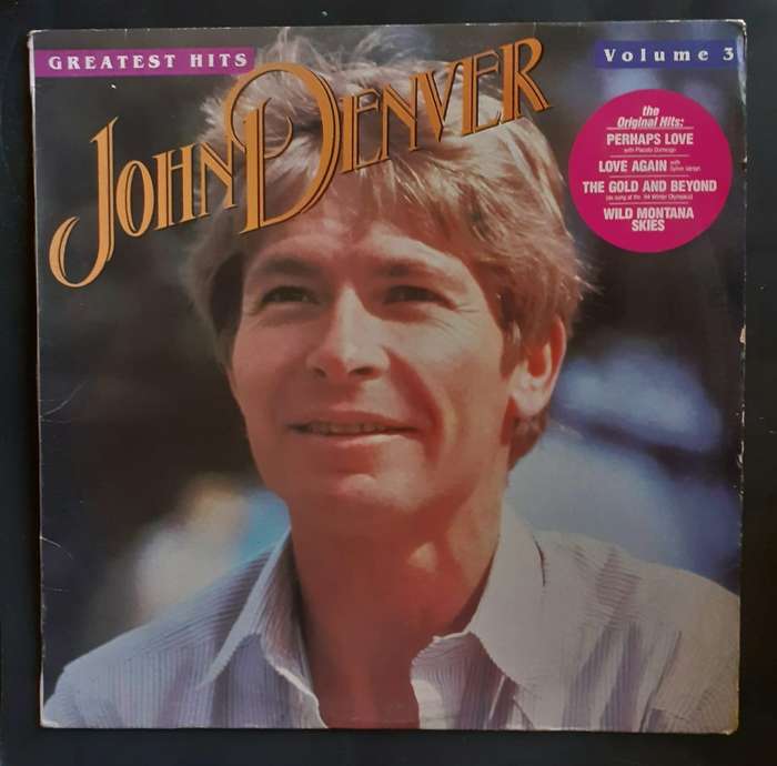 John Denver Greatest Hits Volume 3 LP Vinyl Record