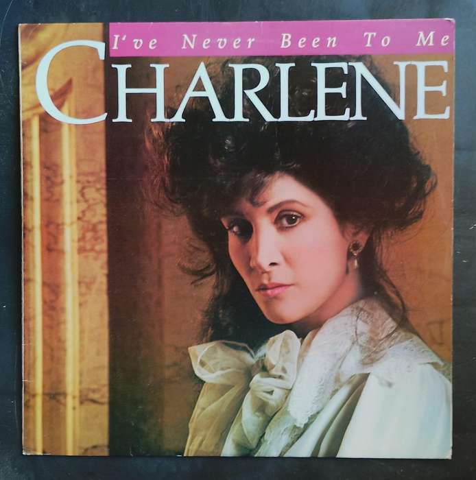 Charlene - I've Never Been To Me LP Vinyl Record
