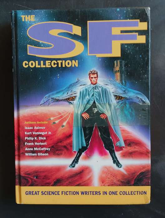 The SF Collection - Great Science Fiction Writers in One Collection (Hardcover)