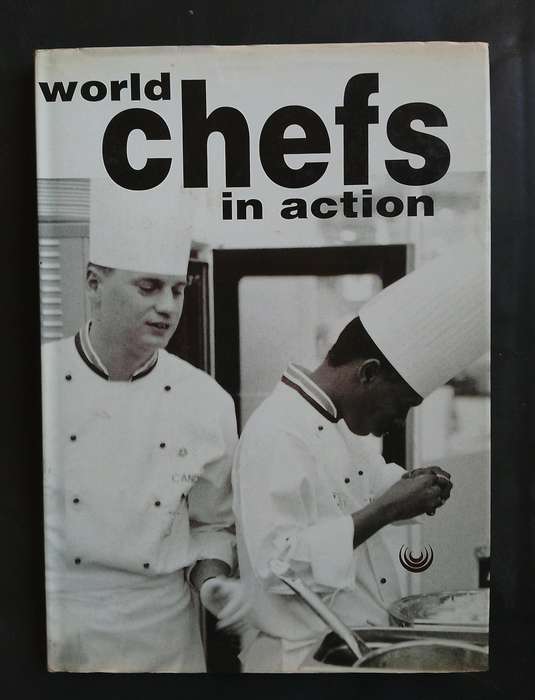 World Chefs in Action (Hardcover)