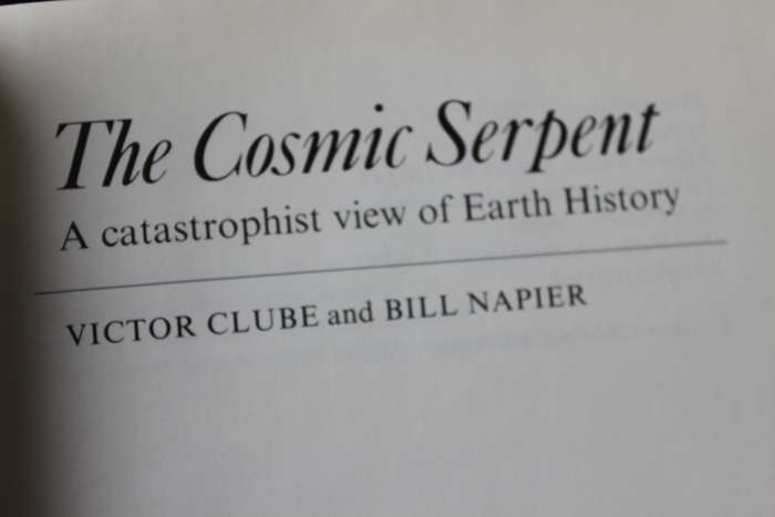THE COSMIC SERPENT by Victor Clube and Bill Napier. (A giant comet)