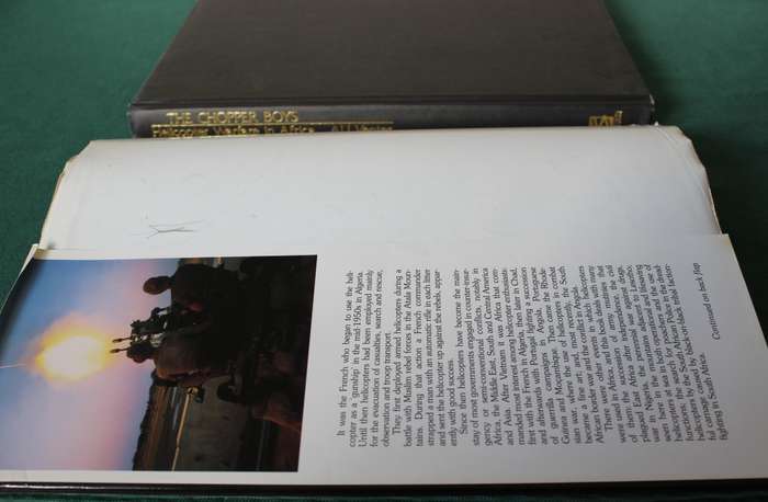 THE CHOPPER BOYS. (Helicopter Warfare in Africa) Al J. Venter.