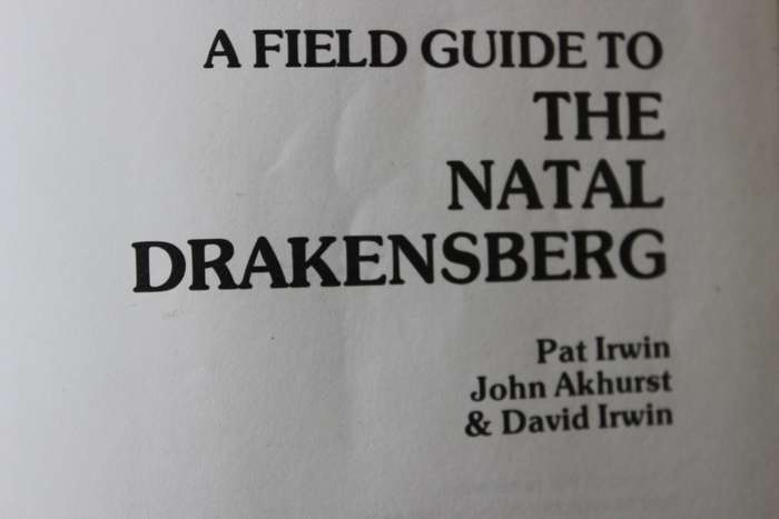 A FIELD GUIDE TO THE NATAL DRAKENSBERG. (A wildlife handbook) Pat Irwen.