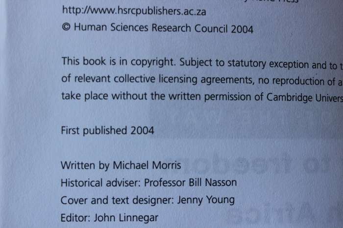 EVERY STEP OF THE WAY. The journey to Freedom in South Africa. Michael Morris.