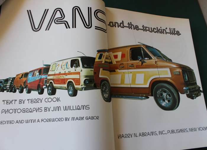 VANS AND THE TRUCKING LIFE by Terry Cook.