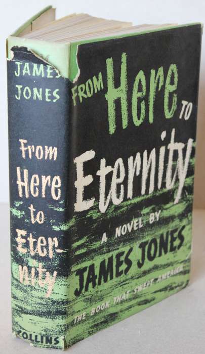 FROM HERE TO ETERNITY by James Jones.