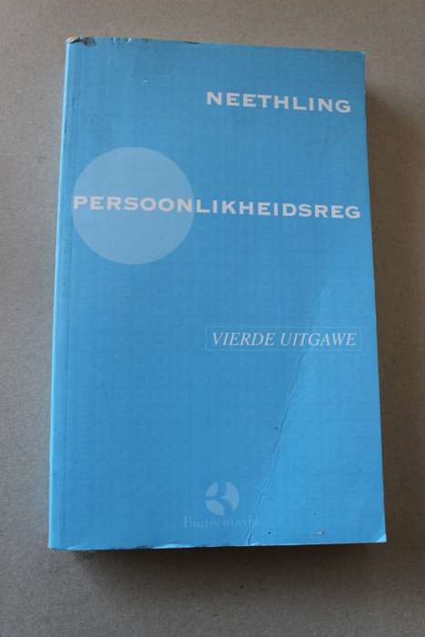 PERSOONLIKHEIDSREG  deur J Neethling. Vierde Uitgawe