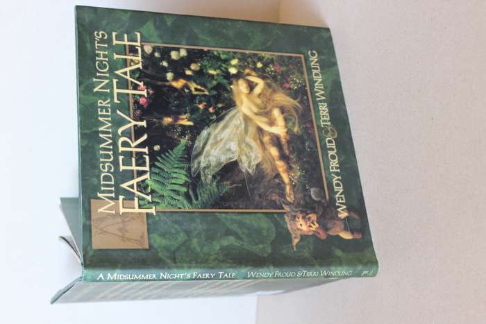 MIDSUMMER NIGHT'S FAERY TALE  by Wendy Froud & Terri Windling