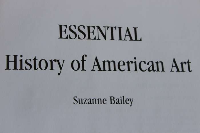 ESSENTIAL HISTORY OF AMERICAN ART  by Suzanne Bailey