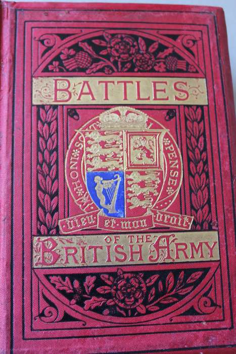 BATTLES OF THE BRITISH ARMY  by Charles Rathbone Low  1901 Edition