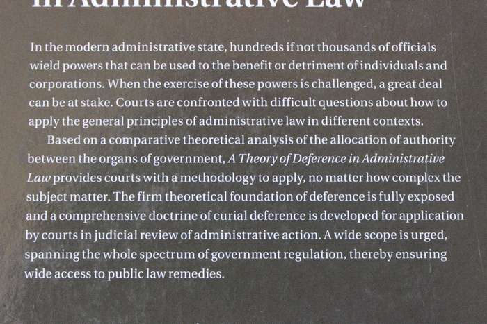 A THEORY OF DEFERENCE IN ADMINISTRATIVE LAW  by Paul Daly