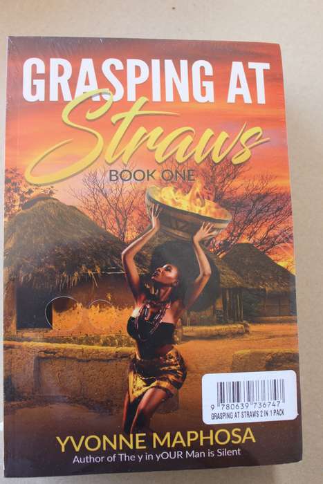 GRASPING AT STRAWS BOOK ONE AND BOOK TWO  by Yvonne Maposa