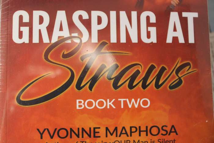 GRASPING AT STRAWS BOOK ONE AND BOOK TWO  by Yvonne Maposa