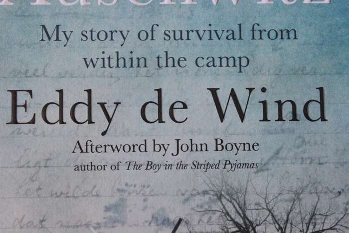 LAST STOP AUSCHWITZ  My story of survival from within the camp  by Eddy de Wind
