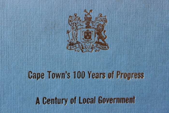 CAPE TOWN'S 100 YEARS OF PROGRESS  A Century of Local Government