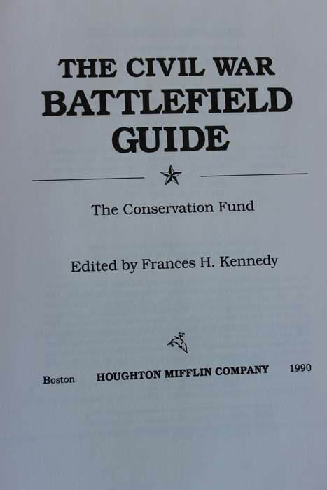 THE CIVIL WAR - BATTELFIELD GUIDE  Edited by Frances H. Kennedy